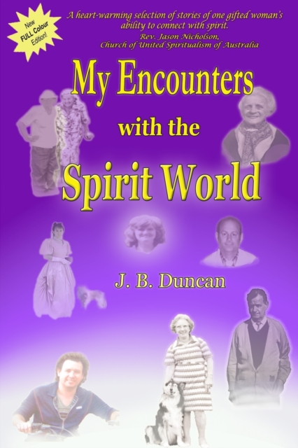 My Encounters with the Spirit World., Paperback / softback Book