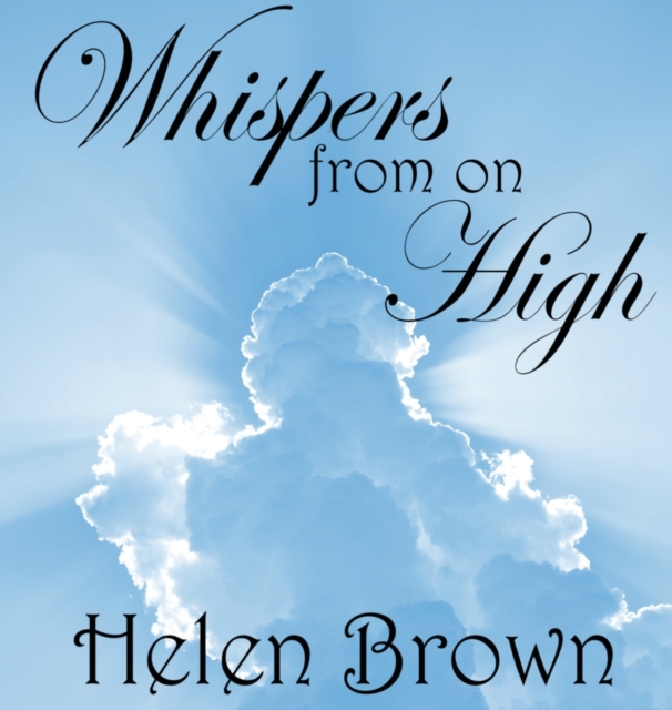 Whispers from on High, Hardback Book