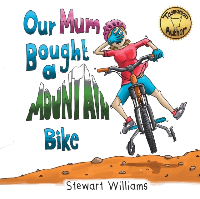 Our Mum Bought a Mountain Bike, Paperback / softback Book