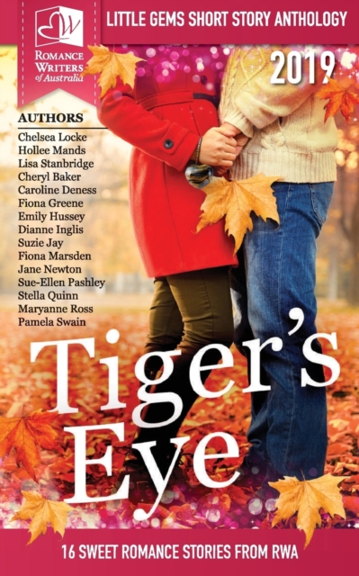 Tigers Eye - 2019 RWA Little Gems Short Story Anthology, Paperback / softback Book