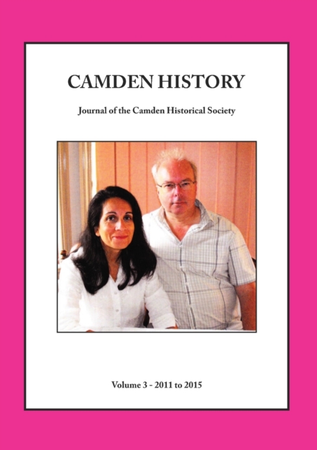 Camden History - Volume 3, Paperback / softback Book