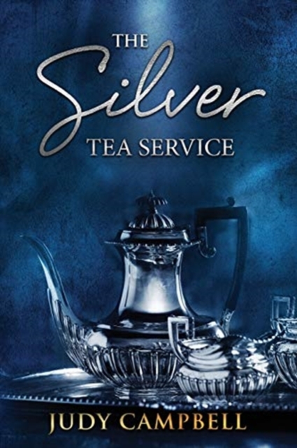 The Silver Tea Service : A memoir, Paperback / softback Book