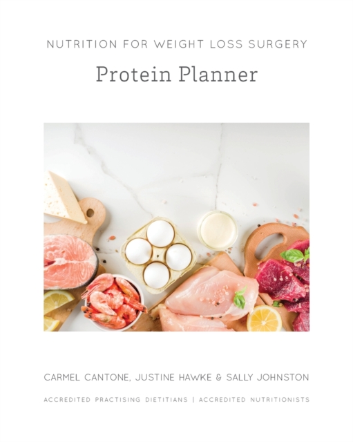 Nutrition for Weight Loss Surgery Protein Planner, Paperback / softback Book