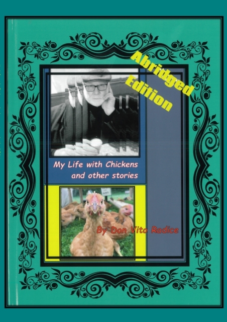 My Life with Chickens and other stories : I Pity The Poor Immigrant, Paperback / softback Book