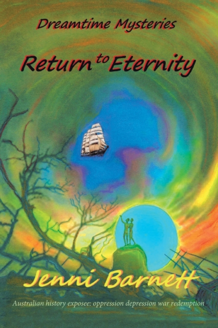 Return to Eternity : Dreamtime Mysteries, Paperback / softback Book