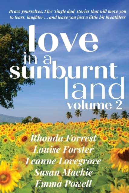 Love in a Sunburnt Land Volume 2, Paperback / softback Book