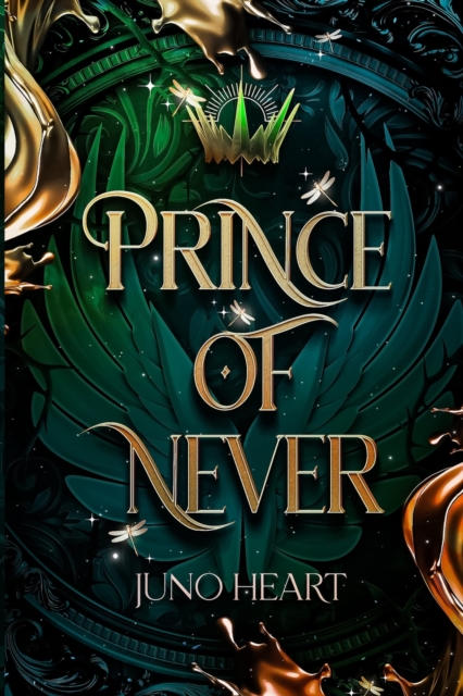 Prince of Never : A Fae Romance, Paperback / softback Book