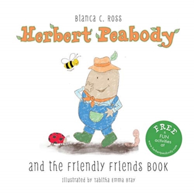 Herbert Peabody and The Friendly Friends Book, Paperback / softback Book