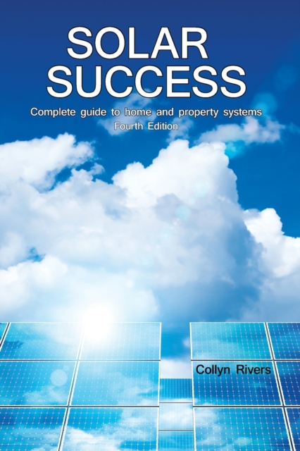 Solar Success : &#9830; Homes &#9830; Cabins &#9830; RVs &#9830;, Paperback / softback Book