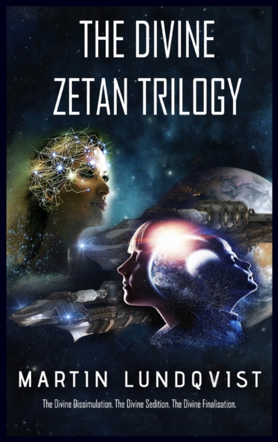 The Divine Zetan Trilogy, Hardback Book