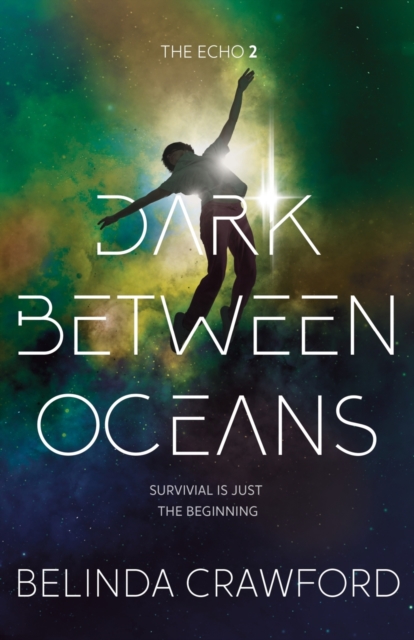 Dark Between Oceans, Paperback / softback Book