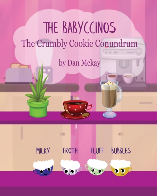 The Babyccinos The Crumbly Cookie Conundrum, Paperback / softback Book