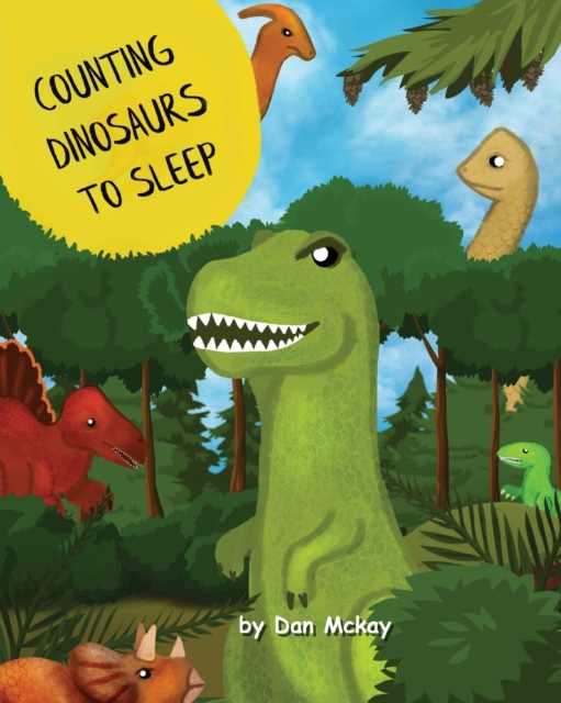 Counting Dinosaurs to Sleep, Paperback / softback Book