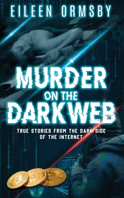 Murder on the Dark Web, Paperback / softback Book
