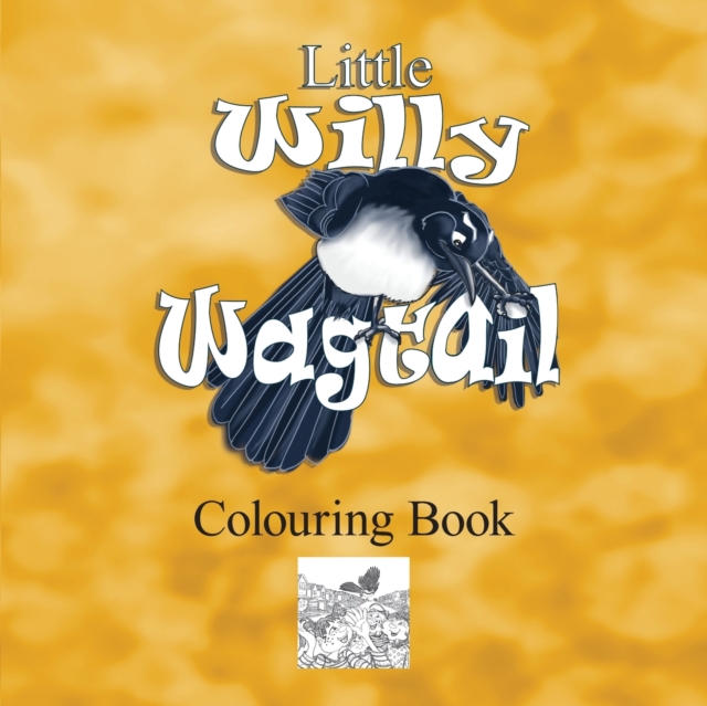Little Willy Wagtail, Paperback / softback Book