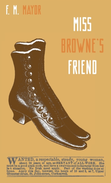 Miss Browne's Friend : A Story of Two Women, Hardback Book