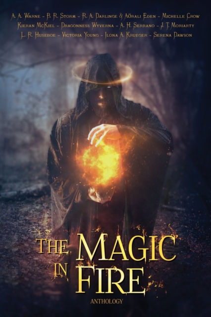 The Magic in Fire, Paperback / softback Book