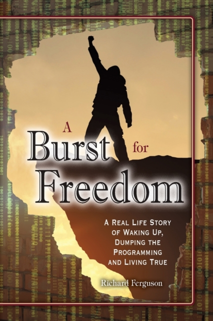 A Burst For Freedom, Paperback / softback Book