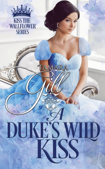 A Duke's Wild Kiss, Paperback / softback Book