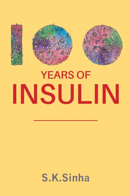 100 Years of Insulin, Paperback / softback Book