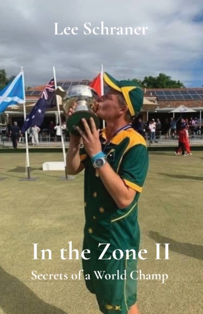 In the Zone II : Secrets of a World Champ, Paperback / softback Book