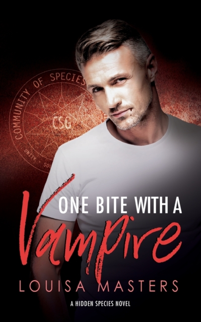 One Bite With A Vampire : A Hidden Species Novel, Paperback / softback Book