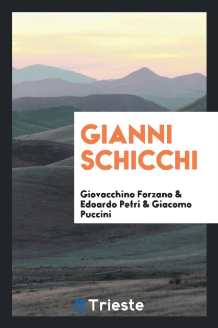 Gianni Schicchi, Paperback Book