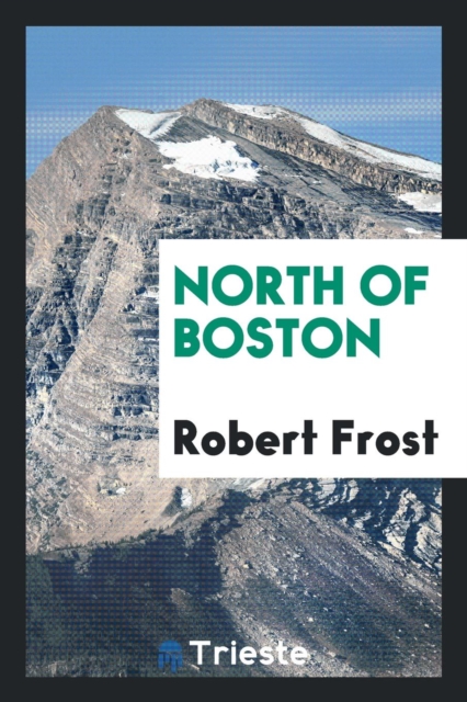 North of Boston, Paperback Book