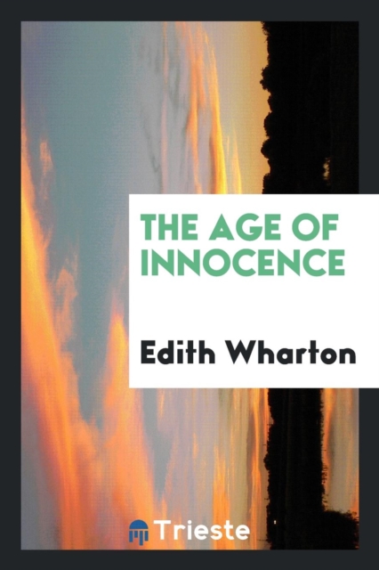 The Age of Innocence, Paperback Book