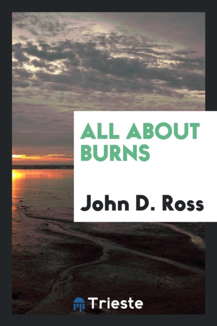 All about Burns, Paperback Book