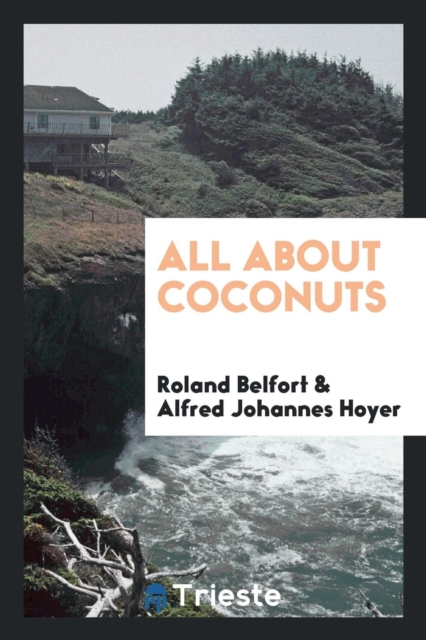 All about Coconuts, Paperback Book