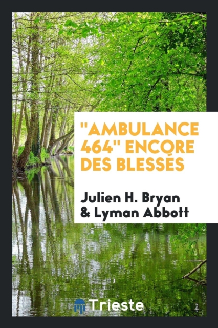 Ambulance 464 Encore Des Bless s, Paperback Book