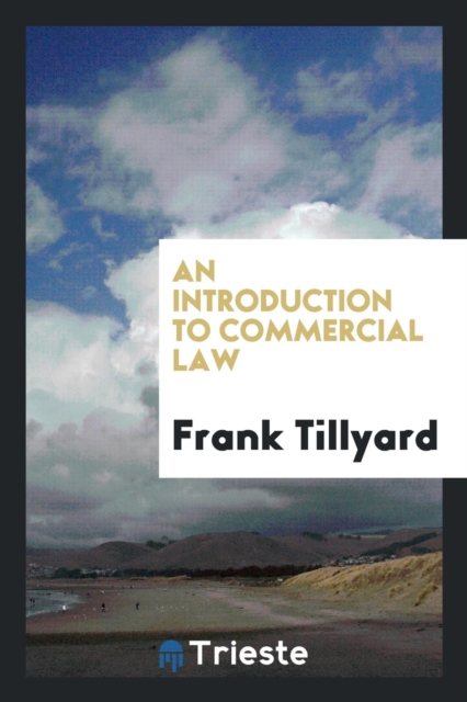 An Introduction to Commercial Law, Paperback Book