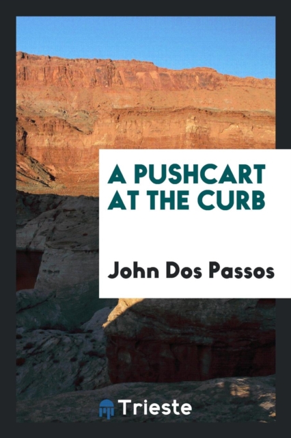 A Pushcart at the Curb, Paperback / softback Book
