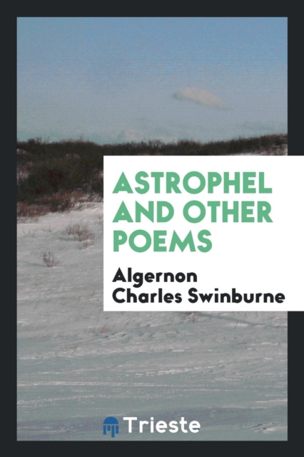 Astrophel and Other Poems, Paperback Book