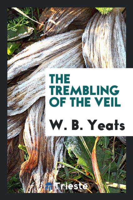 The Trembling of the Veil, Paperback Book