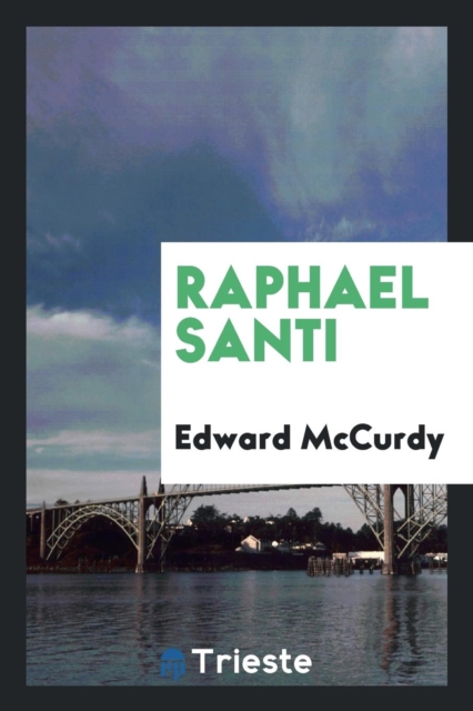 Raphael Santi, Paperback Book
