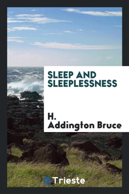Sleep and Sleeplessness, Paperback Book