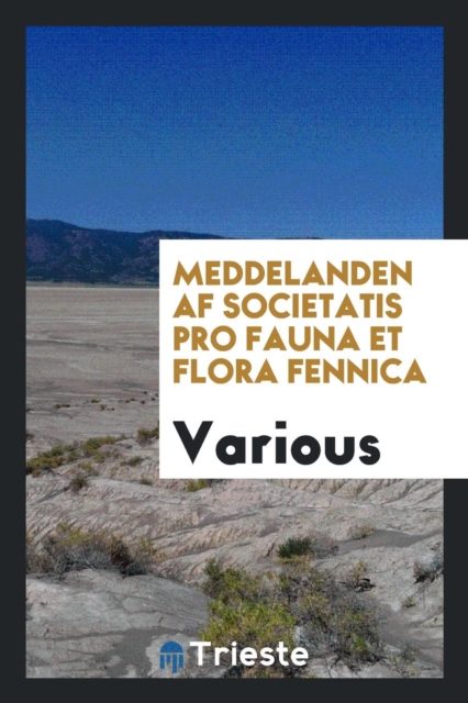 Meddelanden AF Societatis Pro Fauna Et Flora Fennica, Paperback Book