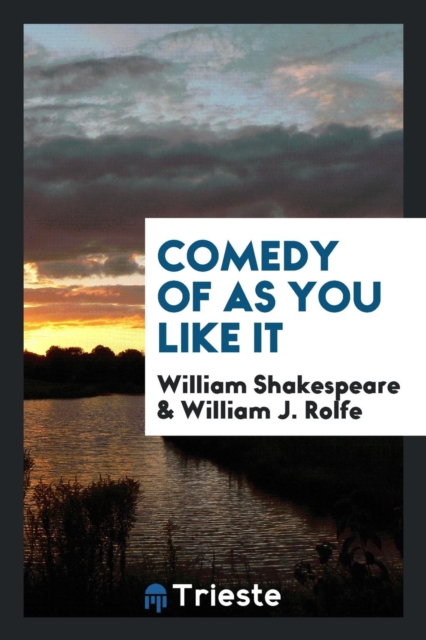 Comedy of as You Like It, Paperback Book