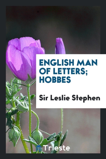 English Man of Letters; Hobbes, Paperback Book