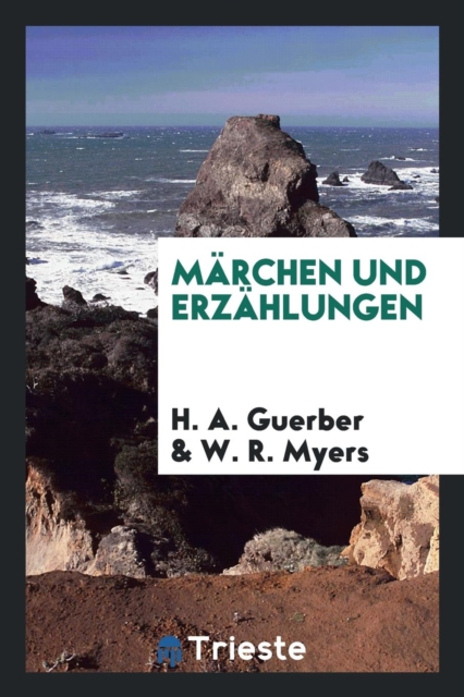 M rchen Und Erz hlungen, Paperback Book