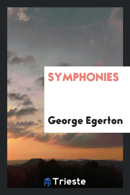 Symphonies, Paperback Book