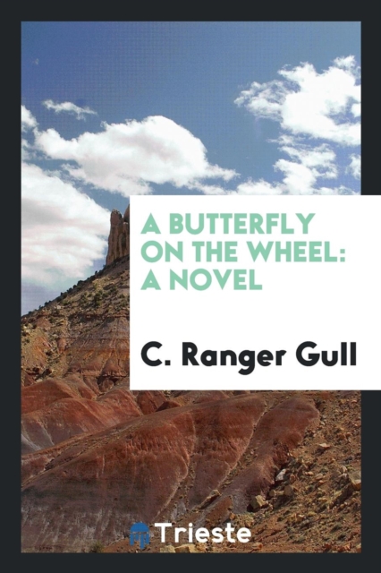 A Butterfly on the Wheel, Paperback Book