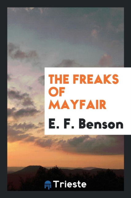 The Freaks of Mayfair, Paperback Book