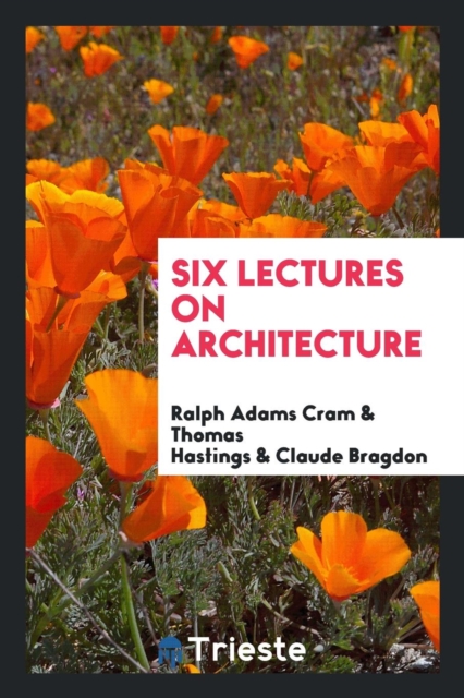 Six Lectures on Architecture, Paperback Book