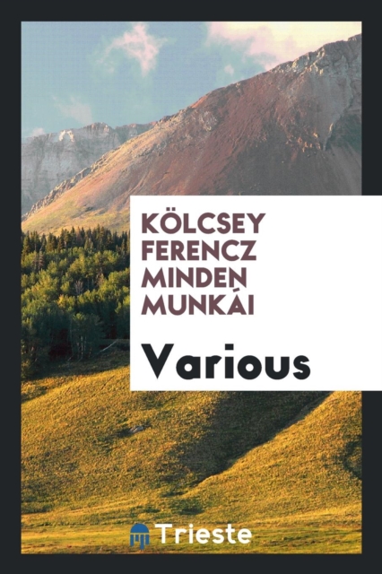 K lcsey Ferencz Minden Munk i, Paperback Book