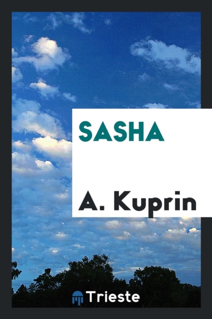 Sasha, Paperback Book