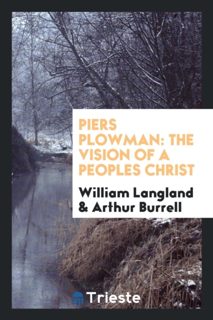 Piers Plowman : The Vision of a Peoples Christ, Paperback Book