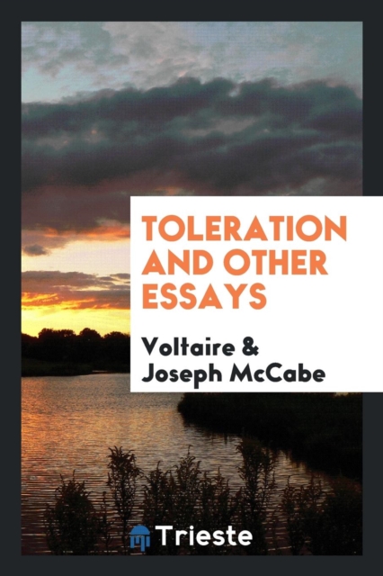 Toleration and Other Essays, Paperback Book